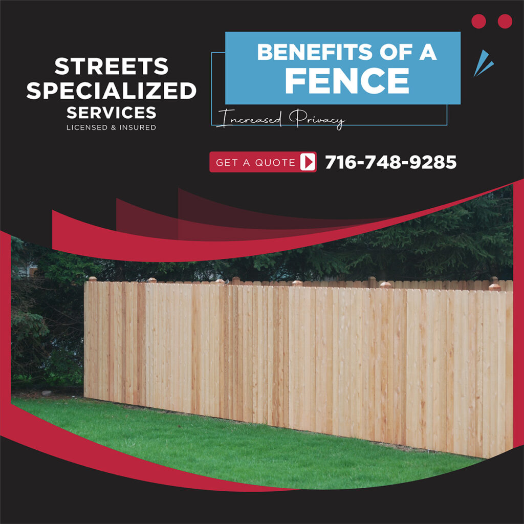 Get increased privacy by installing a beautiful wood fence along your property line with Street Specialized Services.